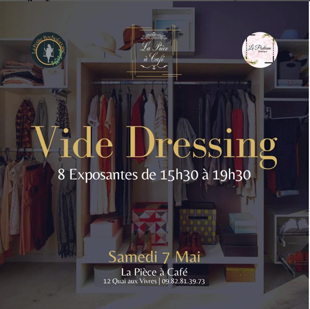 Samedi 7 mai : Vide dressing